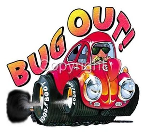 Dave Deal BUG OUT Cartoon Mens Tshirt #4163T car automotive art - Picture 1 of 1