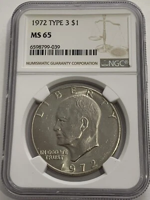 1972 Type 3 $1 NGC MS65 Clad Eisenhower Dollar Mint State Ike White Label - Image 1 of 3