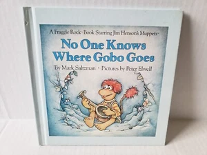 Vintage 1984 Fraggle Rock No One Knows Where Gobo Goes Hard Cover Book - Picture 1 of 11