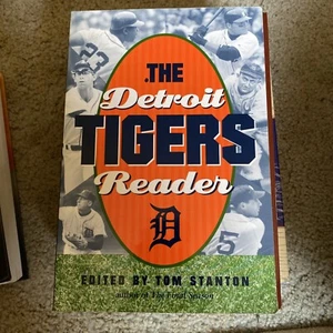 The Detroit Tigers Reader by Tom Stanton (2005, Perfect) B19 - Picture 1 of 1