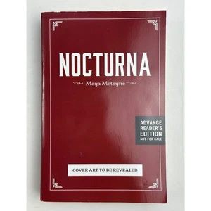 Nocturna by Maya Motayne 2019 Softcover No Cover Art Advance Readers Copy - Foto 1 di 6