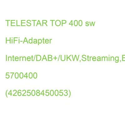 SELFSAT TELESTAR TOP 400 sw HiFi-Adapter Internet/DAB+/UKW,Streaming,BT,Hotelmode 570040