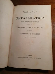 Manuale Di Oftalmiatria Del 1882 / Manual of Ophthalmia of 1882 - Foto 1 di 3