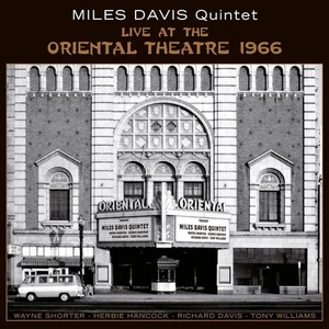 Davis, Miles Quintet - Live At The Oriental Theatre 1966 (Limited Gatefold - Picture 1 of 1