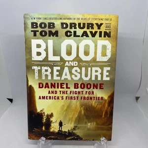 Blood and Treasure Daniel Boone Erstausgabe Hardcover Bob Drury & Tom Clavin - Bild 1 von 6