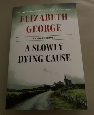 A Slowly Dying Cause by Elizabeth George Paperback Novel 2025 - image 1 of 2