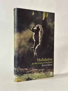 SIGNIERT Hullabaloo im Obstgarten der Guave, Kiran Desai. 1998 1. Auflage - Bild 1 von 3