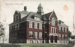 BERLIN WI WISCONSIN HIGH SCHOOL 1911 VINTAGE POSTCARD 091124 T - Picture 1 of 2