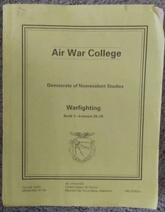 Air War College Directorate Of Nonresident Studies Warfighting Bk 1 Lessons25-29 - Bild 1 von 1