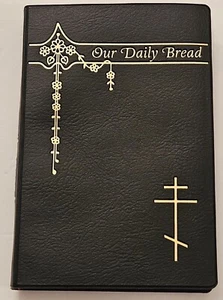 Eastern Orthodox Prayer Book “Our Daily Bread” New Reprint - Picture 1 of 12