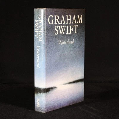 1992 Waterland by Graham Swift Revised Edition Signed - Image 1 of 4