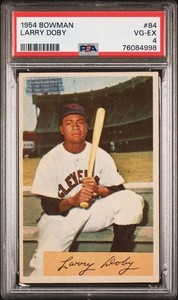 1954 BOWMAN BASEBALL-#84 LARRY DOBY (HOF) PSA 4 (NEWLY GRADED)