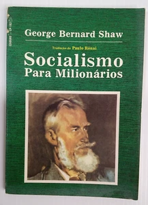 Socialismo Para Milionarios By George Bernard Shaw. Portuguese Edition - Picture 1 of 15