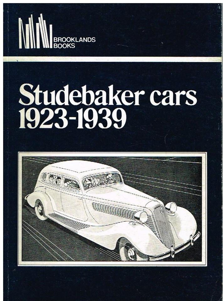 LIBRO DE PRUEBAS EN CARRETERA STUDEBAKER LIGHT/LUXURY SIX COMMANDER PRESIDENT DICTATOR 1923-39 Foto 1 de 1