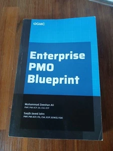 Enterprise PMO Blueprint: Building High-Impact Project Management Offices by Saq - Picture 1 of 6