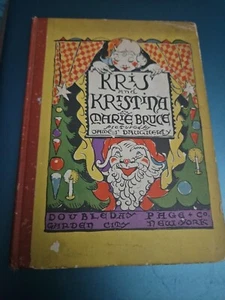 Selten 1927 KRIS & KRISTINA Kringle Weihnachten MARIE BRUCE Illustr JAMES DAUGHERTY - Bild 1 von 21