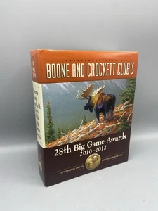Boone And Crockett Club's 28th Big Game Awards 2010-2012 Hardcover Cook Hunters - Bild 1 von 24