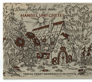 Das Märchen von Hänsel und Gretel - Verlag Ernst Wunderlich Leipzig 1945 RAR - Picture 1 of 3