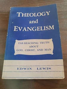 Theology and Evangelism by Lewis, Edwin - Bild 1 von 4