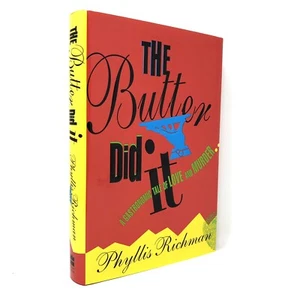 (Signed) The Butter Did It by Phyllis C. Richman ~ First Edition - Imagen 1 de 6