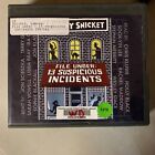 File under: suspicious incidents by Lemony Snicket Shelf62A Audiobook~ 