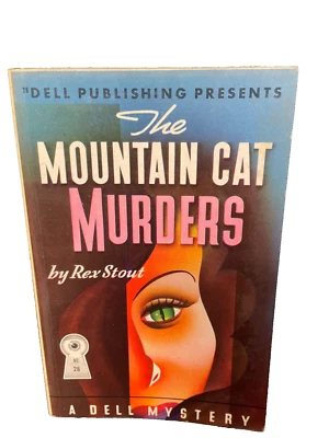 Rex Stout - Mountain Cat Murders - Dell Mapback 28 - 1944 - Image 1 of 2