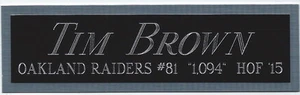 TIM BROWN RAIDERS NAMEPLATE for AUTOGRAPHED SIGNED FOOTBALL-HELMET-JERSEY-PHOTO - Picture 1 of 8