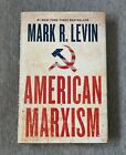 Brand New! American Marxism by Mark R. Levin (2021, Hardcover)