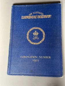 Vintage, The Illustrated London News Coronation King George V & Queen Mary 1911 - Imagen 1 de 7