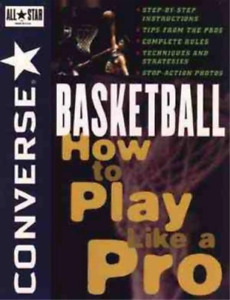 Converse All-Star Basketball - Comment jouer comme un pro (livre de poche)