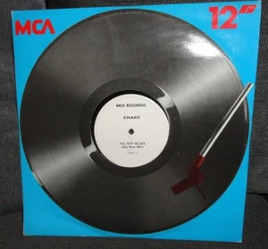 CHAKK Big Hot Blues (Big Blue Mix) 1986 1-sided UK 12 inch MCA FONT 3 electro - Picture 1 of 1