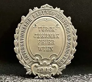 AUSTRIA 1908 MEDICINA DISTINTIVO TARGA INTERNAZIONALE LARINGE RINOLOGI CONGRESSO - Foto 1 di 14