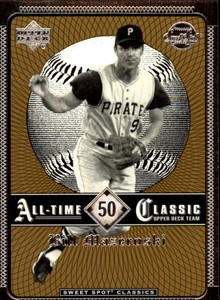 2002 (PIRATES) Sweet Spot Classics #50 Bill Mazeroski