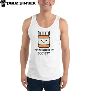 Funny Happy Pill Bottle Tank Top | “Prescribed by Society” Sarcastic Humor - Picture 1 of 22