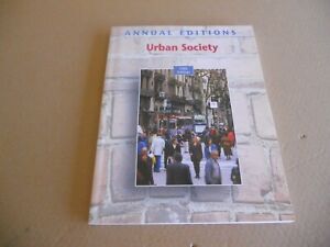 Annual Editions Ser.: Urban Society by Harry Siegel and Fred Siegel (2007,...