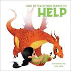 How to Teach your Dragon to Help by Anna Lang 9788854418134 | Brand New