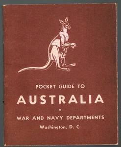 WORLD WAR TWO POCKET GUIDE FOR U.S. SOLDIERS SERVING IN AUSTRALIA: REPRODUCTION - Picture 1 of 4
