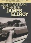 Destination: Morgue-James Ellroy, 9780712661379