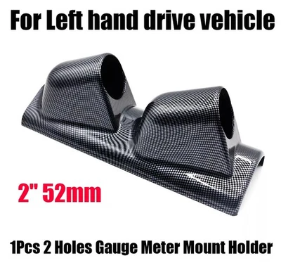 1*Universal 2" 52mm Izquierdo Driver Fibra de Carbono A Pilar Pod Soporte Medidor Doble Agujero Foto 1 de 4
