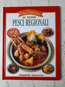 Pesci Regionali Facilissimo in cucina De Agostini - Idea Donna anno 2002 - Picture 1 of 1
