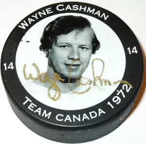 WAYNE CASHMAN signed 1972 Team Canada Summit Series hockey puck - Picture 1 of 1
