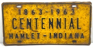 Vintage 1863-1963 Centennial Hamlet Indiana License Plate Metal Sign Yellow RARE - Picture 1 of 8