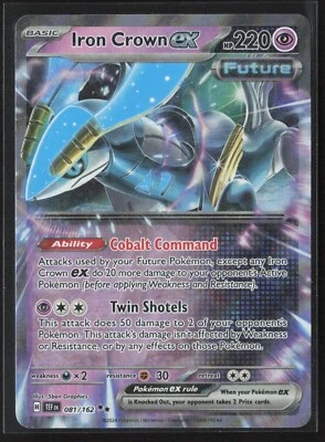 081/162 Iron Crown ex - SV05 Temporal Forces - Holo NM Pokemon - Image 1 of 2