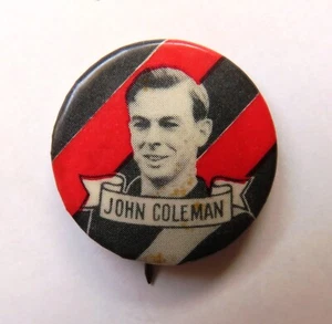 Vintage 1950s ARGUS Tin VFL Badge: JOHN COLEMAN (Essendon) - Picture 1 of 2