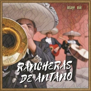 Mariachis de México - Rancheras de Antaño (Amalia Mendoza, Pedro Vargas,) - Picture 1 of 3