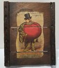 Vintage Folk Art Barnwood Advertising Sign Mikado Turner Tomato 8"10"2"