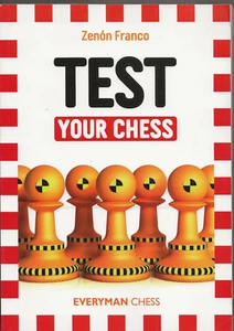 Test Your Chess. By Zenón Franco. NEW CHESS BOOK - Picture 1 of 2
