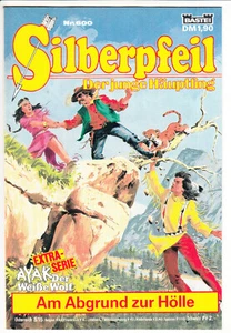 SILBERPFEIL Nr. 600 | Am Abgrund zur Hölle | Bastei GB | 1.Auflage | Z1 - Bild 1 von 2