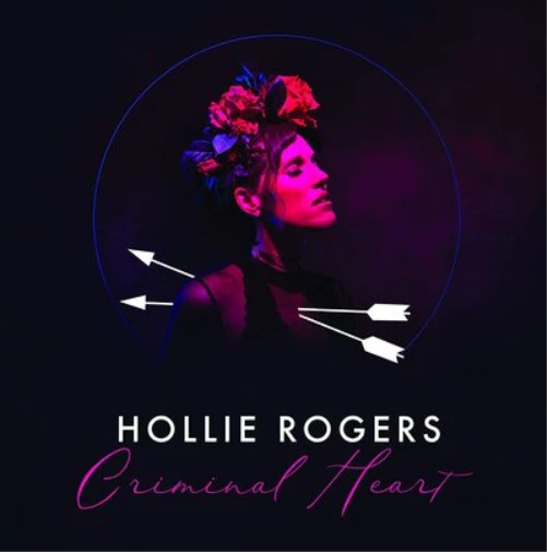 Hollie Rogers Criminal Heart (Vinyl) 12" Album - Image 1 of 1