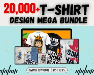 20,000+ T-Shirt Design Mega Bundle | Editable T-Shirt Graphics | AI, PSD, png - Picture 1 of 6